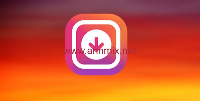 تحميل برنامج حفظ الفيديوهات والصور من الانستقرام للاندرويد Instasaver I NMX