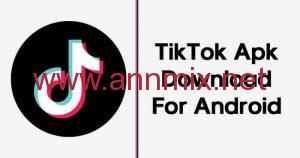 تنزيل تيك توك الاصلي apk 2021 الاصدار القديم