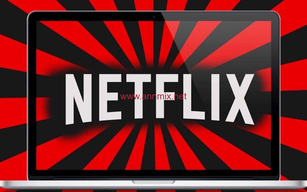 تحميل تطبيق نتفلکس Netflix مهكر مجانا للكمبيوتر وللاندرويد وللايفون اخر اصدار 2022 ا ن مكس