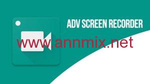 تنزيل تطبيق adv screen recorder مهكر