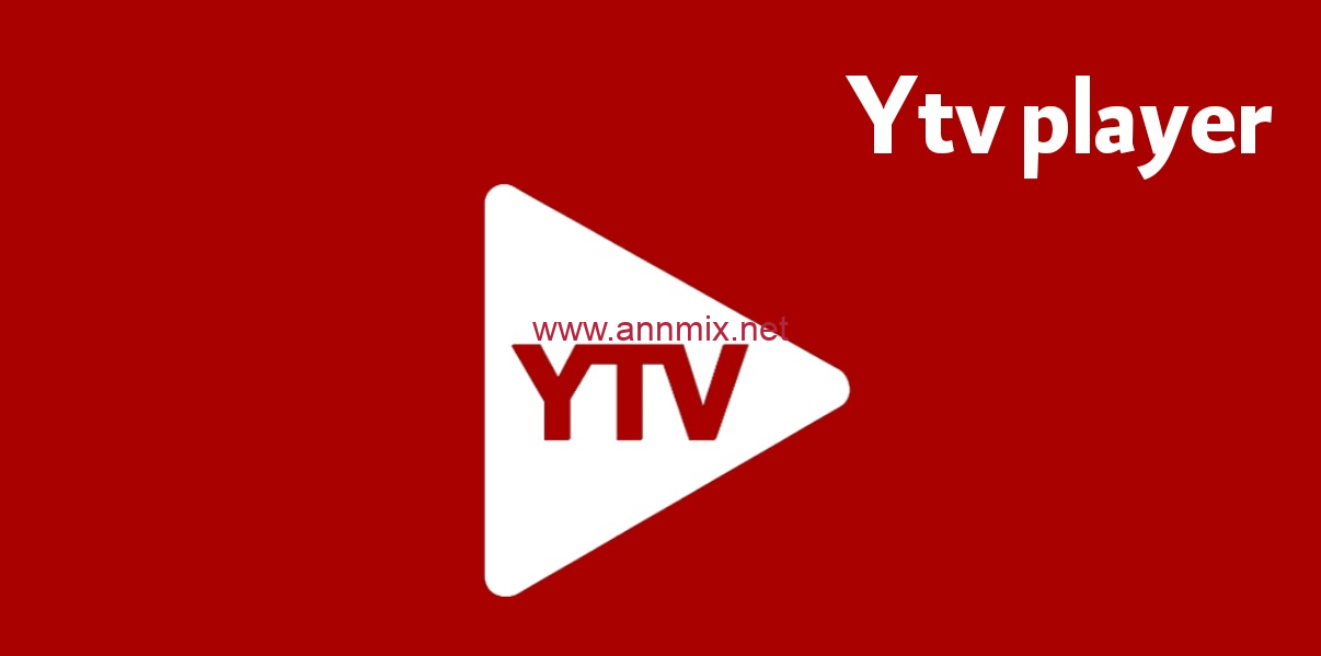 تحميل تحديث مشغل ياسين تيفي برو YTV Player Pro Yacine TV اخر اصدار 2024 مجانا