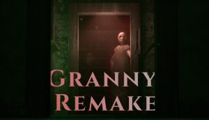 تحميل لعبة Granny Remake الأصلية APK آخر اصدار 2026 مجانًا