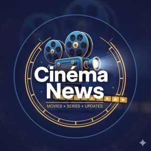 موقع سيما نيوز Cinemanews لكل ما يخص أخبار عالم السينما اخر تحديث 2026 مجاناً