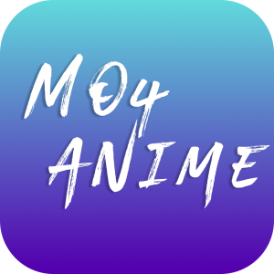 تحميل تطبيق Mo4Anime مهكر APK عربي لمشاهدة عروض الأنمي للاندرويد وللايفون 2026 مجاناً