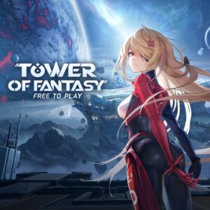 تحميل لعبة Tower Of Fantasy APK للاندرويد والايفون احدث اصدار 2027 مجاناً