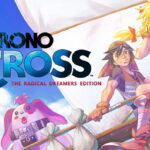 Chrono Cross Radical Dreamers