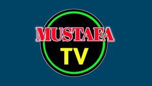 تحميل تطبيق مصطفى تيفي Mustafa TV للاندرويد APK اخر اصدار 2026 مجانا
