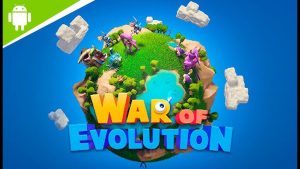 تحميل لعبة War of Evolution مهكرة للاندرويد والايفون اخر اصدار 2026 مجانا