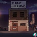 تحميل hole house