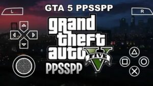 تحميل لعبة GTA 5 PPSSPP download (382 mb) من ميديا فاير 2026 بحجم صغير للاندرويد والايفون اخر اصدار